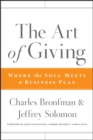 Image for The Art of Giving: Where the Soul Meets a Business Plan