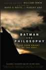 Image for Batman and Philosophy: The Dark Knight of the Soul : 2