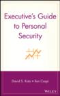 Image for Executive&#39;s guide to personal security