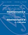 Image for Student solutions manual to accompany Technical mathematics, 6th edition, and Technical mathematics with calculus