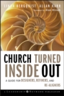 Image for Church Turned Inside Out: A Guide for Designers, Refiners, and Re-Aligners