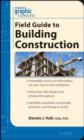 Image for Graphic Standards Field Guide to Building Construction