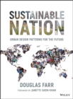 Image for Sustainable nation  : urban design patterns for the future