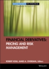 Image for Financial Derivatives: Pricing and Risk Management