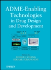 Image for ADME-Enabling Technologies in Drug Design and Development