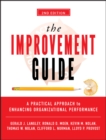 Image for The Improvement Guide: A Practical Approach to Enhancing Organizational Performance