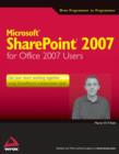 Image for Microsoft Sharepoint 2007 for Office 2007 Users