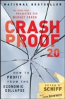 Image for Crash Proof 2.0: How to Profit from the Economic Collapse