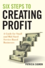 Image for Six Steps to Creating Profit