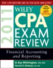 Image for Wiley CPA exam review 2011: Financial accounting and reporting