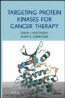 Image for Targeting protein kinases for cancer therapy