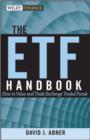 Image for The ETF handbook  : how to value and trade exchange traded funds