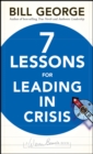 Image for Seven Lessons for Leading in Crisis