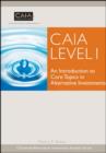 Image for CAIA level 1: an introduction to core topics in alternative investments