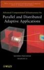 Image for Advanced computational infrastructures for parallel and distributed adaptive applications