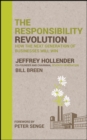 Image for The responsibility revolution  : how the next generation of businesses will win