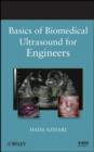 Image for Basics of biomedical ultrasound for engineers