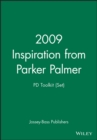 Image for 2009 Inspiration from Parker Palmer: PD Toolkit (Set)