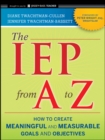 Image for The IEP from A to Z  : how to create meaningful and measurable IEPs
