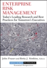 Image for Enterprise Risk Management: Today&#39;s Leading Research and Best Practices for Tomorrow&#39;s Executives