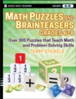 Image for Math Puzzles and Brainteasers: Grades 6-8 : Over 300 Puzzles That Teach Math and Problem Solving Skills : 7