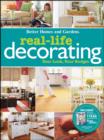 Image for Real-Life Decorating: Better Homes and Gardens