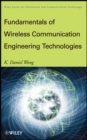 Image for Fundamentals of Wireless Communication Engineering Technologies