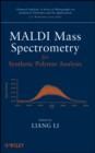 Image for MALDI mass spectrometry for synthetic polymers analysis