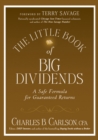 Image for The little book of big dividends  : a safe formula for guaranteed returns