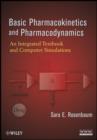 Image for Basic pharmacokinetics and pharmacodynamics  : an integrated textbook with computer simulations