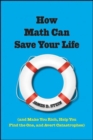 Image for How math can save your life