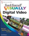 Image for Teach yourself visually digital video