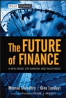 Image for The future of finance  : a new model for banking and investment