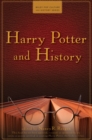 Image for Harry Potter and History