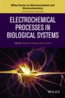 Image for Electrochemical Processes in Biological Systems