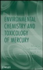 Image for Environmental Chemistry and Toxicology of Mercury