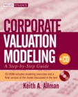 Image for Corporate valuation modeling: a step-by-step guide