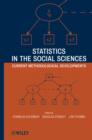Image for Statistics in the social sciences: current methodological developments