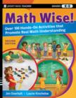 Image for Math wise!: over 100 hands-on activities that promote real math understanding