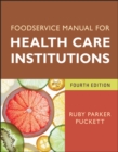 Image for Foodservice Manual for Health Care Institutions