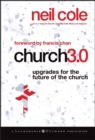 Image for Church 3.0: Upgrades for the Future of the Church