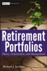 Image for Retirement Portfolios: Theory, Construction, and Management