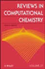 Image for Reviews in Computational Chemistry, Volume 27