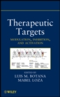 Image for Therapeutic targets  : modulation, inhibition, and activation