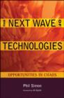 Image for The next wave of technologies  : opportunities from chaos