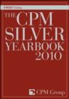 Image for The CPM silver yearbook 2010