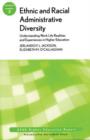 Image for Ethnic and Racial Administrative Diversity : Understanding Work Life Realities and Experiences in Higher Education