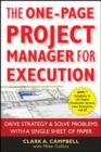 Image for The One-Page Project Manager for Execution: Drive Strategy and Solve Problems With a Single Sheet of Paper