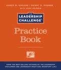 Image for The Leadership Challenge Practice Book