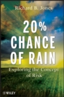 Image for 20% Chance of Rain : Exploring the Concept of Risk